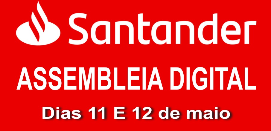 Santander: assembleia para renovação do acordo será virtual
