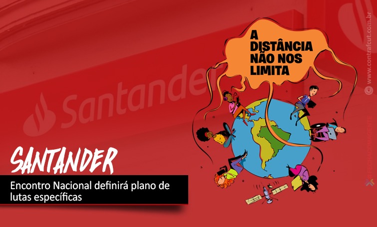 Encontro Nacional dos Bancários do Santander ocorre hoje