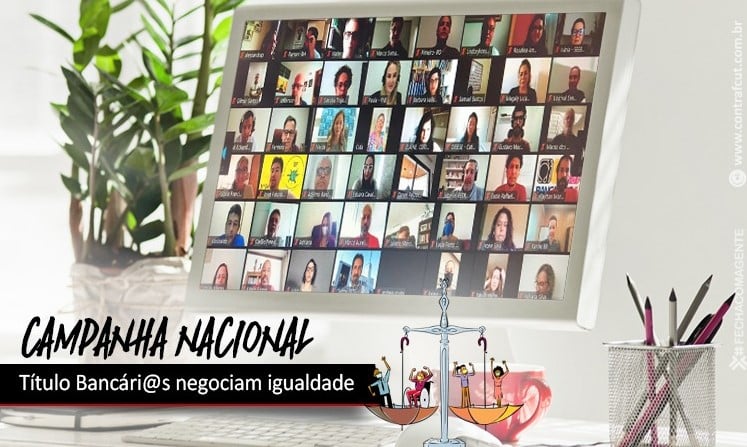 Bancári@s discutem igualdade e querem definições da campanha.