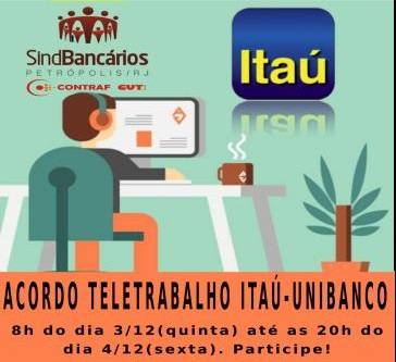 Itaú-Unibanco: em assembleia bancários avaliarão acordo de teletrabalho.