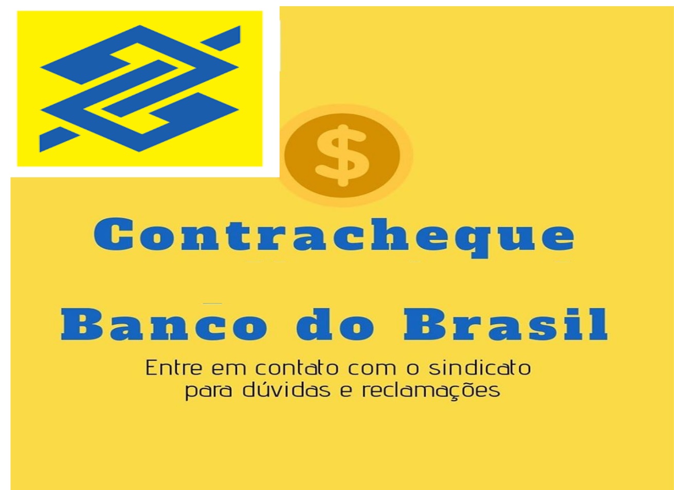 Sindicato orienta caixas do Banco do Brasil a conferirem seus contracheques