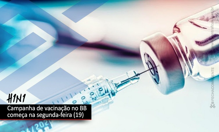 Banco do Brasil anuncia campanha de vacinação contra a gripe
