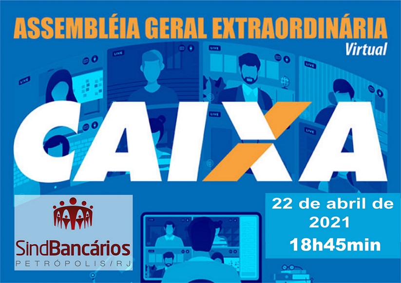 Assembleia virtual debate possibilidade de estado de greve na Caixa. Participe!