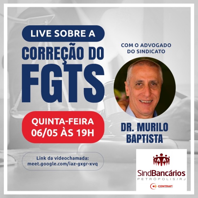 Hoje às 19h, tem live sobre a correção do FGTS