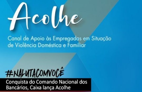 Caixa lança “Acolhe”, conquista da categoria e comando nacional