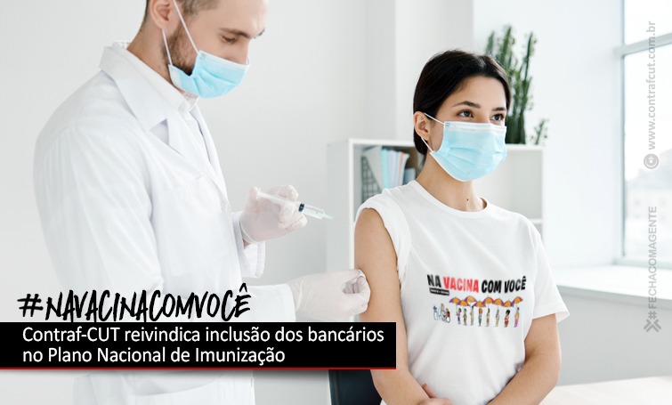 Contraf-CUT reivindica novamente inclusão dos bancários no PNI ao Ministério da Saúde