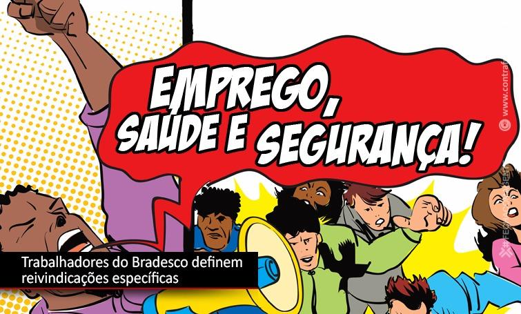 Encontro Nacional dos Trabalhadores do Bradesco formaliza pauta de reivindicações específica