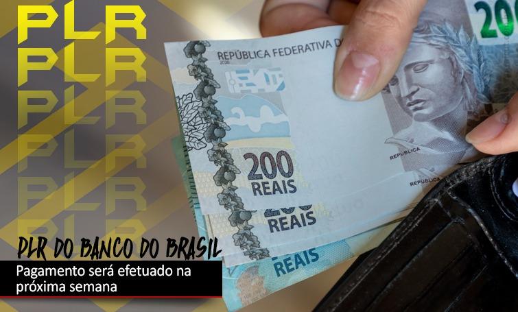 PLR do Banco do Brasil 2021 será creditada amanhã