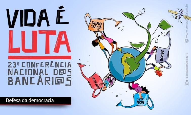 23ª CONFERÊNCIA NACIONAL ENCERRA  E CATEGORIA FICA MOBILIZADA