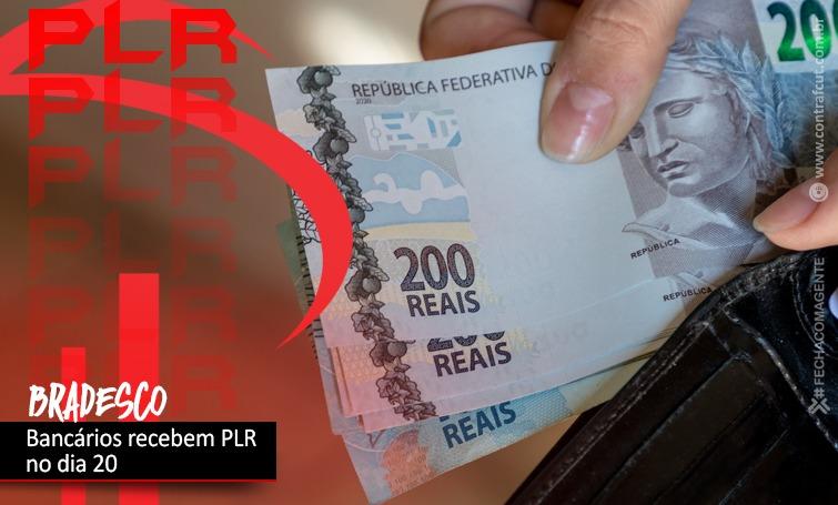 PLR do Bradesco será paga dia 20