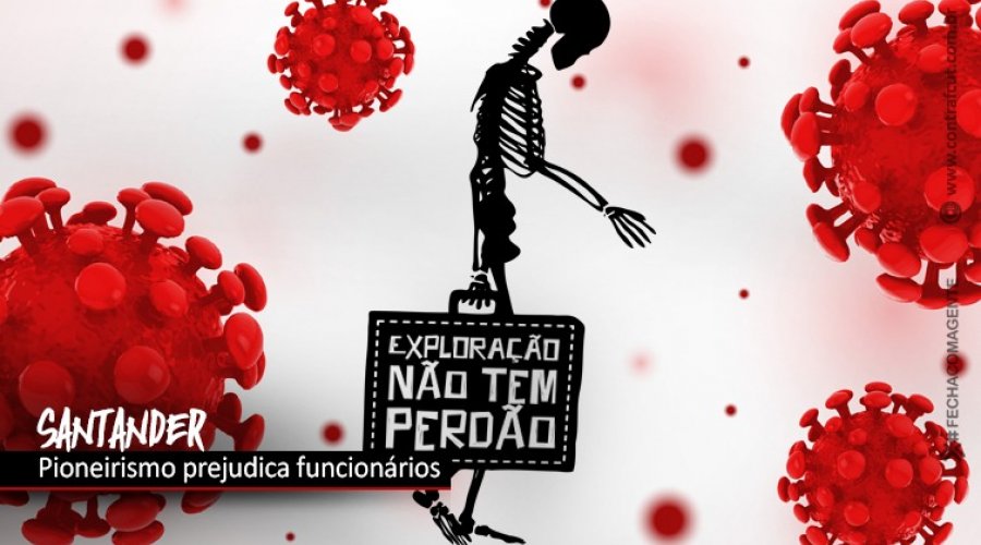 Santander desrespeita Convenção Coletiva e impõe trabalho no próximo sábado