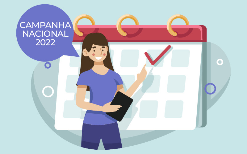 Confira abaixo o calendário atualizado da Campanha Nacional Unificada dos Bancários 2022