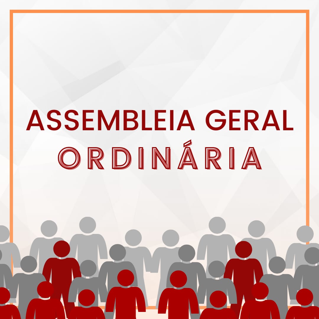 CONVOCAÇÃO DE ASSEMBLEIA GERAL ORDINÁRIA