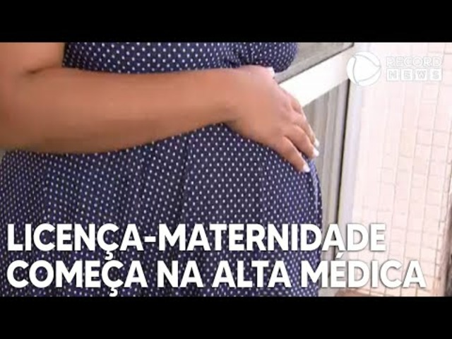 Licença-maternidade começa somente após alta hospitalar